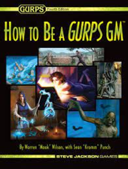 Gurps 4th Edition - How To Be A Gurps GM